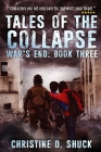 Tales of the Collapse By Christine D. Shuck Cover Image
