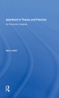 Apartheid in Theory and Practice: An Economic Analysis By Mats Lundahl Cover Image