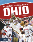 It's Great to Be a Fan in Ohio By Todd Kortemeier Cover Image