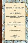 The Influence of the Roman Law on the Law of England By Thomas Edward Scrutton Cover Image