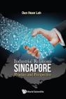 Industrial Relations in Singapore: Practice and Perspective By Oun Hean Loh Cover Image