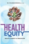 Health Equity: Health Literacy and Education Cover Image