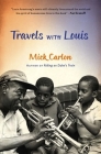 Travels with Louis (Leapkids) By Mick Carlon Cover Image