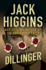 Dillinger By Jack Higgins Cover Image