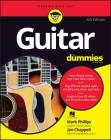 Guitar for Dummies (For Dummies (Lifestyle)) By Mark Phillips, Jon Chappell, Hal Leonard Corporation Cover Image