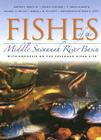 Fishes of the Middle Savannah River Basin: With Emphasis on the Savannah River Site By Barton C. Marcy, Dean E. Fletcher, F. Douglas Martin Cover Image