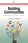 Building Communities: Social Networking for Academic Libraries (Chandos Publishing Social Media) Cover Image
