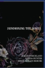 Summoning The Bones By Larisa Hunter, Sarah Strickland, Sheal Mullin-Berube Cover Image