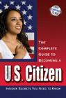 Your U.S. Citizenship Guide: What You Need to Know to Pass Your U.S. Citizenship Test [With CDROM] Cover Image