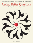 Asking Better Questions: Teaching and Learning for a Changing World Cover Image