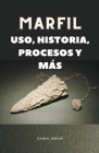 Marfil, uso, historia, procesos y más Cover Image