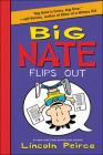Big Nate Flips Out Cover Image