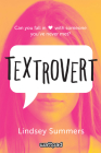 Textrovert By Lindsey Summers Cover Image