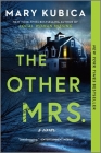 The Other Mrs. By Mary Kubica Cover Image