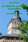 Das Selketal Und Die Burg Falkenstein: Ein Harz-Wochenende By Klaus Metzger (Photographer), Klaus Metzger Cover Image