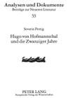 Hugo Von Hofmannsthal Und Die Zwanziger Jahre: Eine Studie Zur Spaeten Orientierungskrise (European University Studies. Series VI #33) By Severin Perrig Cover Image