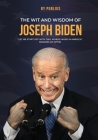 The Wit and Wisdom of Joseph Biden Cover Image