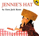 Jennie's Hat By Ezra Jack Keats, Ezra Jack Keats (Illustrator) Cover Image