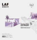 Landscape Architecture Frontiers 042: Slowing Cities and Lifestyles By Kongjian Yu (Editor), Leiqing Xu (Editor), Sarah Williams Goldhagen (Editor) Cover Image