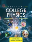 Essential College Physics Volume II By Andrew Rex, Richard Wolfson Cover Image