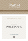 Tpt the Book of Philippians: 12-Lesson Study Guide (Passionate Life Bible Study) By Brian Simmons Cover Image