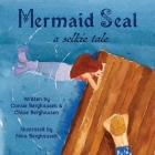 Mermaid Seal: A Selkie Tale Cover Image