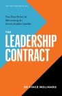 The Leadership Contract: The Fine Print to Becoming an Accountable Leader By Vince Molinaro Cover Image