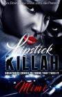 Lipstick Killah: Greatness Comes to Those Who Take It By Mimi Cover Image