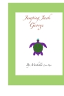 Jumping Jack George By Michelle Lynn Rose Cover Image
