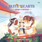 Suitehearts #2: Drama and Destiny By Claire Kann, Jade Wheeler (Read by) Cover Image