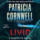 Livid (Kay Scarpetta #26) By Patricia Cornwell, January Lavoy (Read by) Cover Image