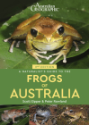 A Naturalist's Guide to the Frogs of Australia (Naturalists' Guides) By Scott Eipper, Peter Rowland Cover Image