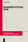 Bankrechtstag 2019 (Schriftenreihe Der Bankrechtlichen Vereinigung #42) By No Contributor (Other) Cover Image