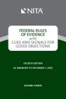 Federal Rules of Evidence with Cues and Signals for Good Objections Cover Image