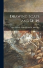 Drawing Boats and Ships Cover Image