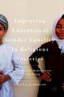 Improving Educational Gender Equality in Religious Societies: Human Rights and Modernization Pre-Arab Spring Cover Image