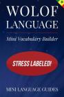 Wolof Language Mini Vocabulary Builder: Stress Labeled! Cover Image