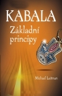 Kabala Základní Principy By Michael Laitman Cover Image