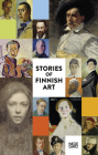 Stories of Finnish Art: The New Ateneum Guide Cover Image