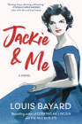 Jackie & Me By Louis Bayard Cover Image