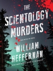 The Scientology Murders: A Dead Detective Novel Cover Image