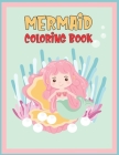 Mermaid coloring book: Valentines day Activity Books for kids/boys/girls Cover Image
