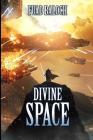 Divine Space: Space Fantasy Series By Fuad Baloch Cover Image