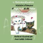 L'Extraordinaire Histoire d'Amour d'Aye Aye et de Fedor By Ana Isabel Ordonez Cover Image