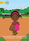 Tati Goes to School - E nako n reirei Tati (Te Kiribati) Cover Image