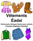 Français-Gaélique Irlandais Vêtements/Éadaí Dictionnaire bilingue illustré pour enfants Cover Image