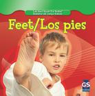 Feet/Los Pies (Let's Read about Our Bodies / Hablemos del Cuerpo Humano) Cover Image