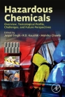 Hazardous Chemicals: Overview, Toxicological Profile, Challenges, and Future Perspectives Cover Image