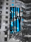 Still City: Poems (Pitt Poetry Series) By Oksana Maksymchuk Cover Image