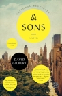 And Sons: A Novel By David Gilbert Cover Image